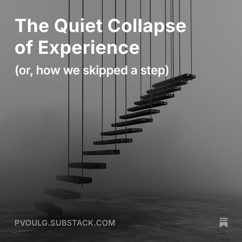 The Quiet Collapse of Experience